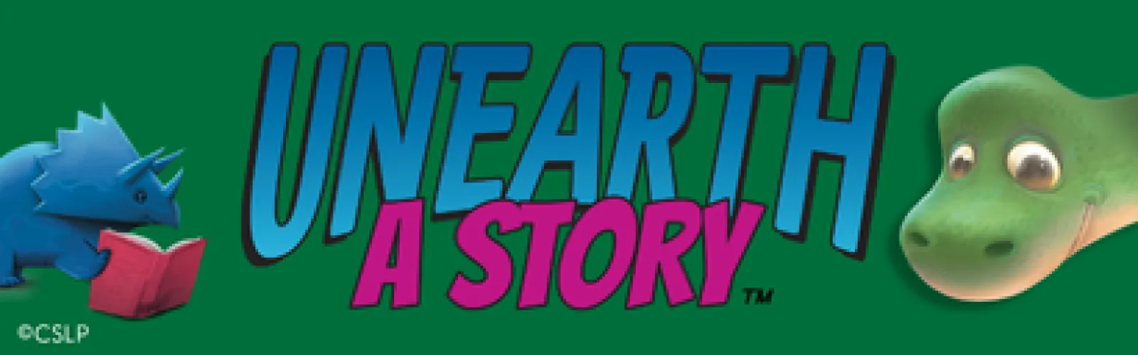 Unearth a Story and two dinosaurs